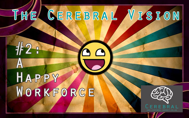 A Happy Workforce